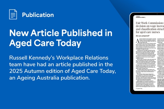 Workplace Relations Published in Aged Care Today